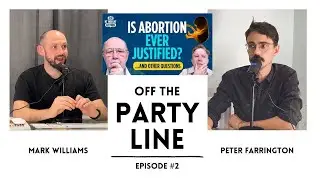 He said WHAT?! N.T. Wright on abortion; the UK's buffer zones - OFF THE PARTY LINE PODCAST EP.2