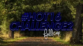 Fullcap - #HOT16CHALLENGE2
