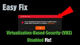 How to Fix &ldquo;Virtualization-Based Security (VBS) Disabled&rdquo; Error in FACEIT