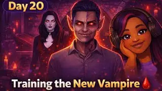 LIVE 🔴 Day 20 | Training a New Vampire & Managing Rentals 🩸🏡 | The Sims 4
