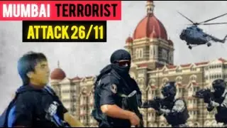 Mumbai Terrorist Attack 26/11