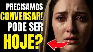 A VIRGEM MARIA AVISA: HÁ ALGO SÉRIO A TRATAR COM VOCÊ… ISSO NÃO PODE ESPERAR!