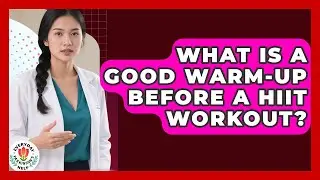 What Is A Good Warm-up Before A HIIT Workout? - Everyday Parkinsons Help