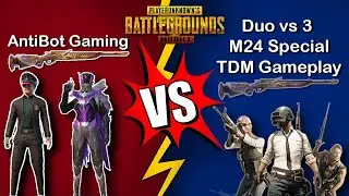 TDM 2vs3 PUBG Mobile TDM Gameplay | TDM king | Antibot Gaming | PUBG TDM 2021