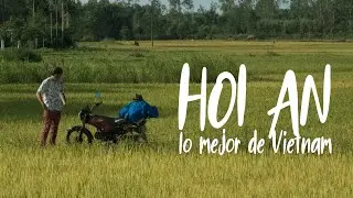 Llegamos a Hoi An, la ciudad más LINDA de Vietnam | Diario de Vietnam | Ep 7