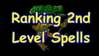 2nd Level Spells: Overrated/Underrated/Best/Worst