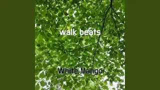 walk beats