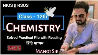 NIOS // RSOS // CHEMISTRY PRACTICAL FILE // HINDI MEDIUM