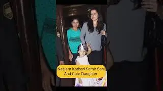 Neelam Kothari Samir Soni And Cute Daughter#shorts #viral #trending /pls subscribe