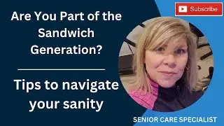 The Sandwich Generation Challenges
