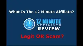 12 minute affiliate system review - the 12 minute affiliate system review | free download |system