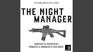 The Night Manager - Main Theme