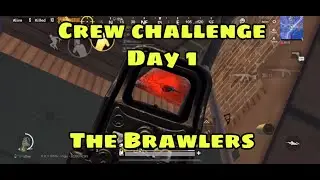 Crew challenge Day 1| The Brawlers | Pubg Mobile