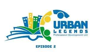 ULPD Podcast Episode 2: Dr. Lynda Williams & Dr. Angel Turner - Urban Leadership