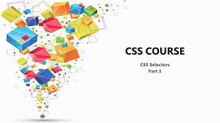 CSS Introduction |CSS Course | CSS Selectors