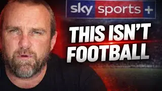 Sky Sports PLUS убивает настоящий футбол.