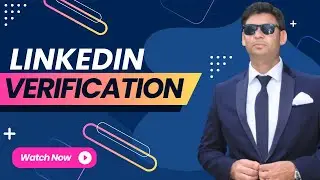 সঠিক নিয়মে লিংডিন ভেরিফিকেশন । How To Verify LinkedIn Account By National ID Card