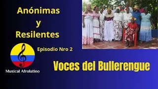 Voces del Bullerengue, Anónimas y Resilientes, Festival Centro, II parte, Bogotá, 2026