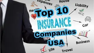 Top 10 Best Insurance Companies In USA  || Best American Insurance companies in 2022