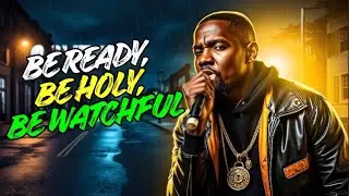 LECRAE STYLE &ndash; BE READY, BE HOLY, BE WATCHFUL | Final Hour Gospel Rap That Cuts Deep Official Music