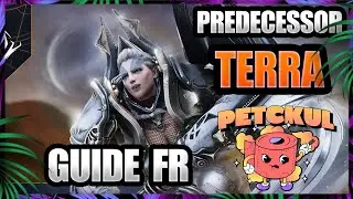🧻GUIDE TERRA ➡️ FORCE DESTRUCTRICE  [PREDECESSOR] (FR) ✅