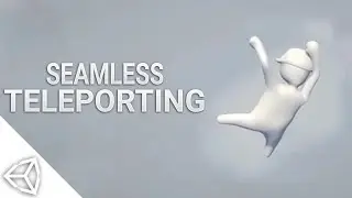 Seamless Teleportation for UNITY - (HUMAN FALL FLAT STYLE)