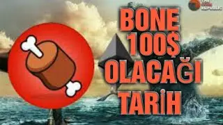 BONE COİN B&Uuml;Y&Uuml;K LİSTELEME DAHA GELDİ 6$ NE ZAMAN GELİCEK