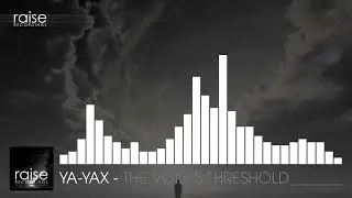 Ya-yax - The Void's Threshold #technomusic #peaktimetechno