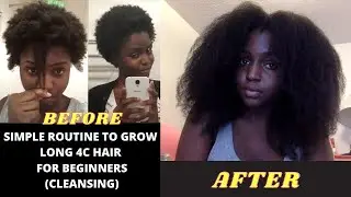 Follow this simple routine to grow your 4C Hair! (Part 1: Cleansing)