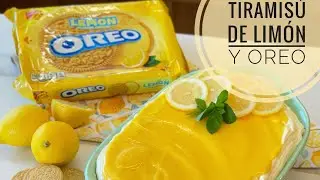 TIRAMISÚ DE LIMÓN Y OREO
