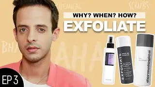 Exfoliation&ndash;What, Why, How, Types of Exfoliation | Scrubs vs AHAs & BHAs | #SkincareBasics Episode 3