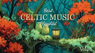 [Celtic Music] Mystical Celtic Fantasy Music for Sleep, Study & Meditation