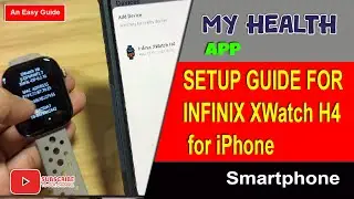 How to Connect Infinix XWatch H4 Smartwatch to iPhone 