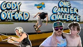 Cody Oxford : One Carrier Challenge