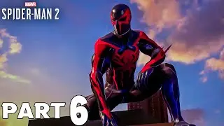 SPIDER-MAN 2 PS5 Walkthrough Gameplay Part 6 - BAD GUYS ON THE BLOCK (FULL GAME)
