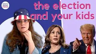 A Woman Is Running For President….What Should We Tell The Kids? Parenting in a Toxic Election Cycle