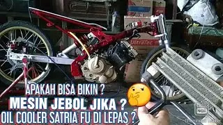 EFEK MELEPAS OIL COOLER SATRIA FU
