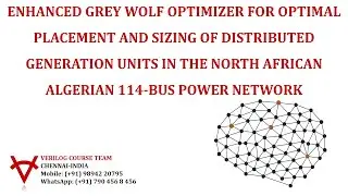 ENHANCED GREY WOLF OPTIMIZER-OPTIMAL PLACEMENT-SIZING-DG-NORTH AFRICAN ALGERIAN 114-BUS NETWORK