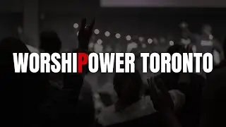 WORSHIPOWER TORONTO | February 8, 2026 | Pastor Jermaine Shakespeare
