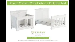 How to Convert your Delta Children Crib to Full-Size Bed with 0050 Bed Rails | ASSEMBLY INSTRUCTIONS