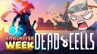 Roguelit/ke Week | Let's Play Dead Cells | S1G4