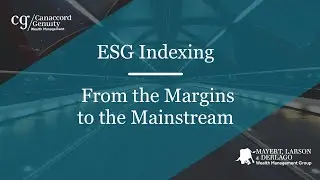 ESG Indexing: From the Margins to the Mainstream