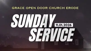 🔴LIVE ||  (11.01.2026) Sunday Service || Grace Open Door Church Erode