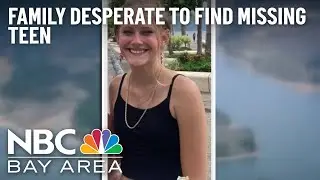 Family Desperate to Find Missing Placer County Teen