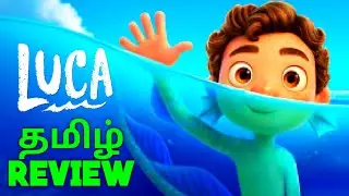 Luca (2021) New Tamil Dubbed Movie Review by Top Cinemas | Luca Review | Luca Tamil Review | Pixar