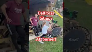 Ball toss sit ups. Ab burner for sure. Great job!
