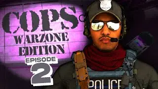 WARZONE 2 POLICE!!! Cleaning up Al Mazrah STREETS!!