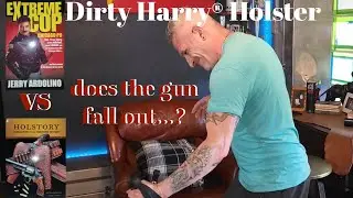 Dirty Harry Holster passes red nichols shake test | James Ardolino | holstory not a real story Ep.4
