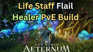 Life Staff Flail Healer PvE Build New World Aeternum with Expedition gameplay