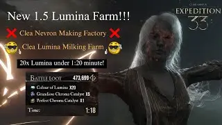 New 1.5 Lumina Farm! 20 Lumina Under 1:30 Min - Clair Obscur: Expedition 33